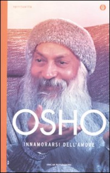 Innamorarsi dell'amore - Osho