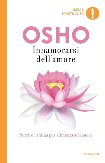 Innamorarsi dell'amore - Osho