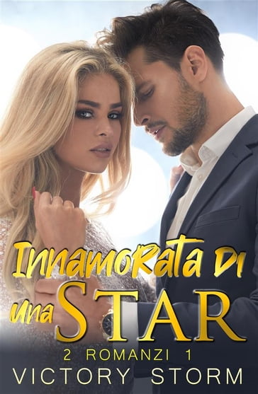 Innamorata di una Star - Victory Storm