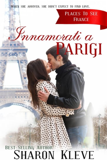 Innamorati a Parigi - Sharon Kleve