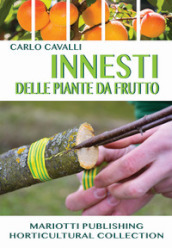 Innesti delle piante da frutto