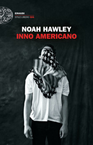 Inno americano - Noah Hawley