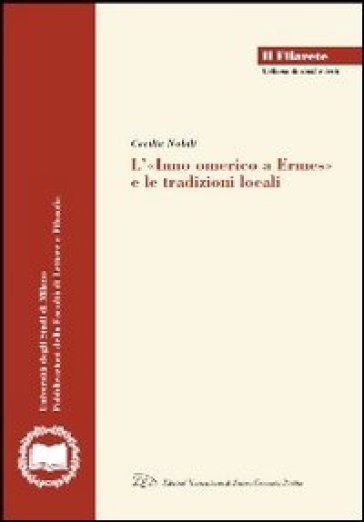 L'«Inno omerico a Ermes» e le tradizioni locali - Cecilia Nobili