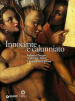 Innocente e calunniato. Federico Zuccari (1539/40-1609) e le vendette d artista. Catalogo della mostra (Firenze, 6 dicembre 2009-28 febbraio 2010). Ediz. illustrata