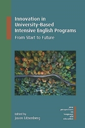 Innovation in University-Based Intensive English Programs