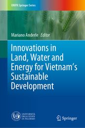 Innovations in Land, Water and Energy for Vietnam s Sustainable Development