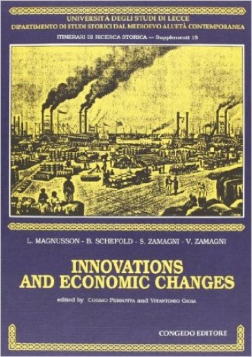 Innovations and economic changes - L. Magnusson - Stefano Zamagni - Bertram Schefold