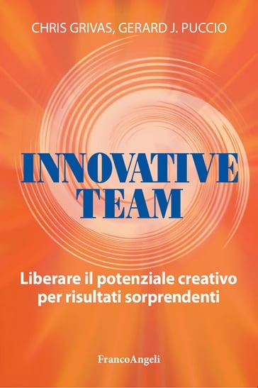 Innovative team - Chris Grivas - Gerard Puccio