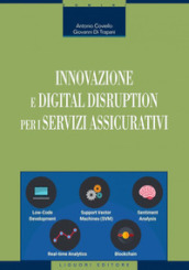 Innovazione e digital disruption per i servizi assicurativi