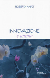 Innovazione e anima