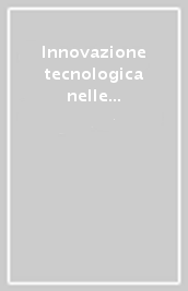 Innovazione tecnologica nelle piccole e medie imprese