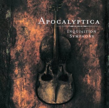 Inquisition symphony - Apocalyptica
