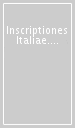 Inscriptiones Italiae. Regio 1ª. 1.Salernum