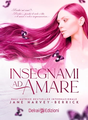 Insegnami ad amare - Jane Harvey-Berrick