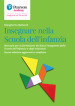 Insegnare nella Scuola dell infanzia. Manuale per la formazione dei futuri insegnanti della Scuola per l infanzia e degli educatori