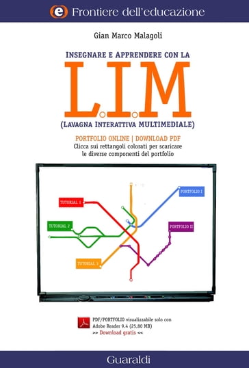Insegnare e apprendere con la LIM (Lavagna Interattiva Multimediale) - Gianmarco Malagoli