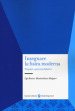 Insegnare la fisica moderna. Proposte e percorsi didattici