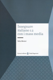 Insegnare italiano L2 con i mass media