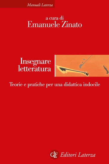 Insegnare letteratura - Emanuele Zinato