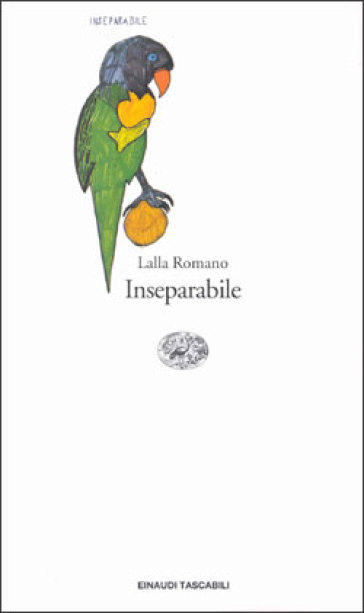 Inseparabile - Lalla Romano