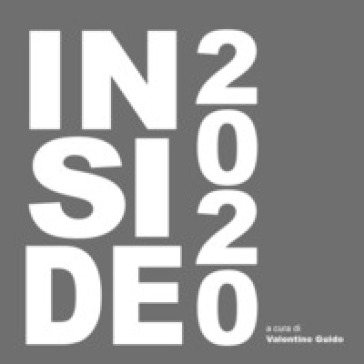 Inside 2020 - - Libro - Mondadori Store