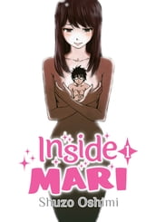 Inside Mari, Volume 1