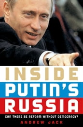 Inside Putin s Russia