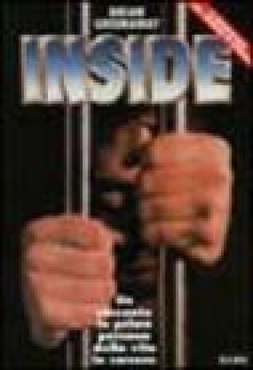 Inside. Un racconto in prima persona della vita in carcere - Brian Greenaway