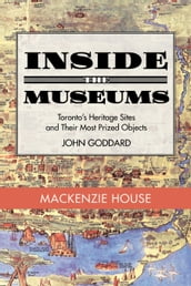Inside the Museum Mackenzie House