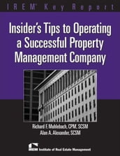 Insider s Tips to Operating a Successful Property Management Company
