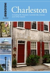 Insiders  Guide® to Charleston