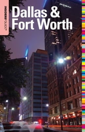 Insiders  Guide® to Dallas & Fort Worth