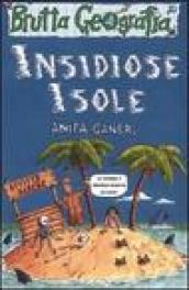 Insidiose isole