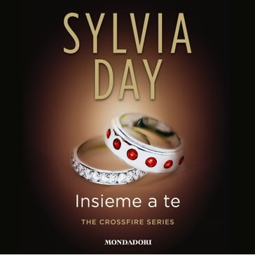 Insieme a te - Sylvia Day - Eloisa Banfi - Bianca Noris