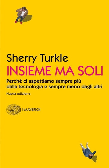 Insieme ma soli - Sherry Turkle