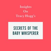 Insights on Tracy Hogg s Secrets of the Baby Whisperer