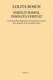 Insòlit somni, insòlita veritat