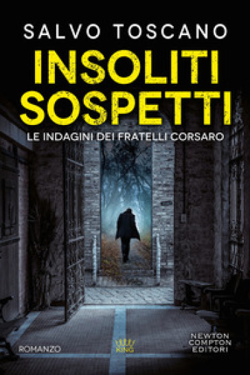 Insoliti sospetti - Salvo Toscano