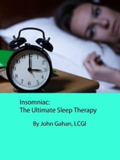 Insomniac: The Ultimate Sleep Therapy