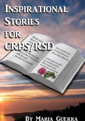 Inspirational Stories for RSD/CRPS