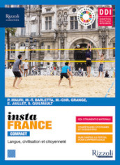 Instafrance compact. Vol. unico. Con fascicolo grammatica. Per le Scuole superiori. Con e-book. Con espansione online