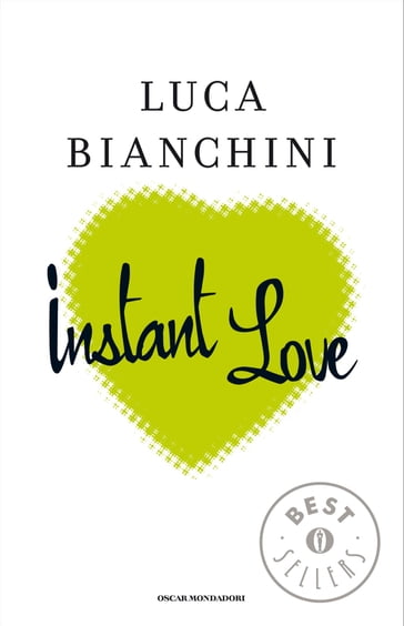 Instant Love - Luca Bianchini