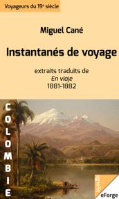 Instantanés de voyage - Extraits traduits de 