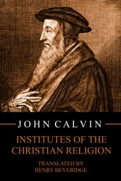 Institutes of the Christian Religion