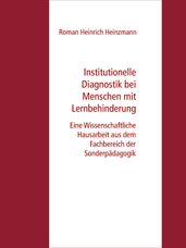 Institutionelle Diagnostik bei Menschen mit Lernbehinderung