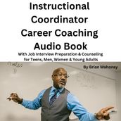 Instructional Coordinator Career Coaching Audio Book