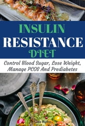 Insulin Resistance Cookbook