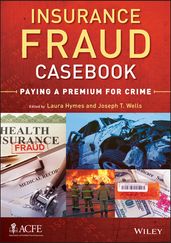 Insurance Fraud Casebook