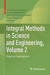 Integral Methods in Science and Engineering, Volume 2