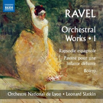 Integrale delle opere orchestrali, vol.1 - Maurice Ravel